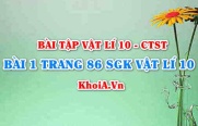 Bài 1 trang 86 SGK Vật lí 10 Chân trời sáng tạo